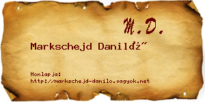 Markschejd Daniló névjegykártya
